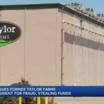 Taylor Farms Bombshell: $32M Vanishes Taylor Farms Tennessee ex-president accused of stealing $32 million from company