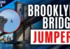 Naked Bridge Leap Sparks Outrage Brooklyn Bridge Jumper 🚨 | He SURVIVED the Fall?!